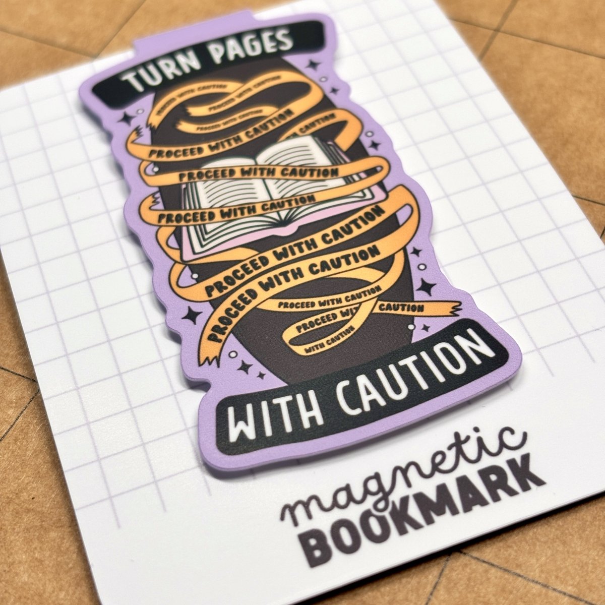 Turn Pages with Caution | Magnetic Bookmark