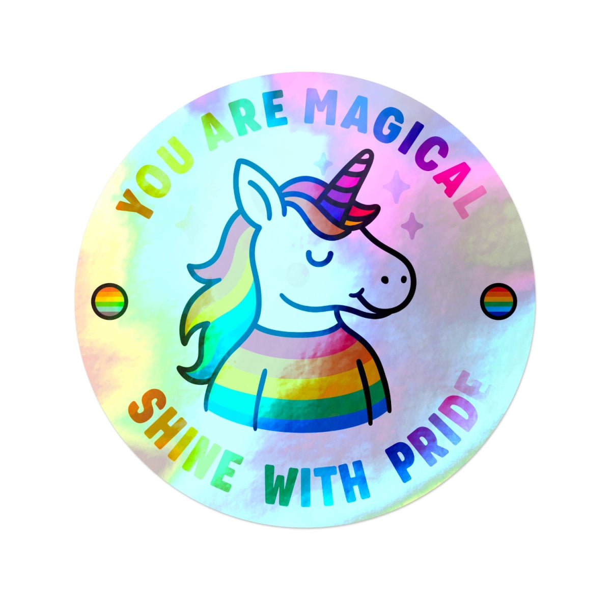 Shine, You are Magical Sticker - Stickiply