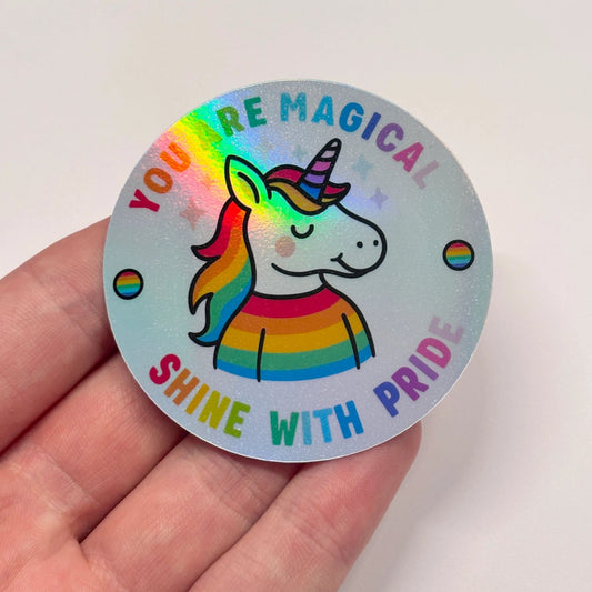 Shine, You are Magical Sticker - Stickiply