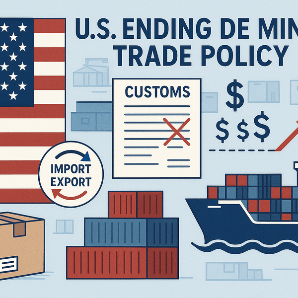 The End of Duty-Free Shipping: What U.S. Customers & Small Businesses Need to Know!