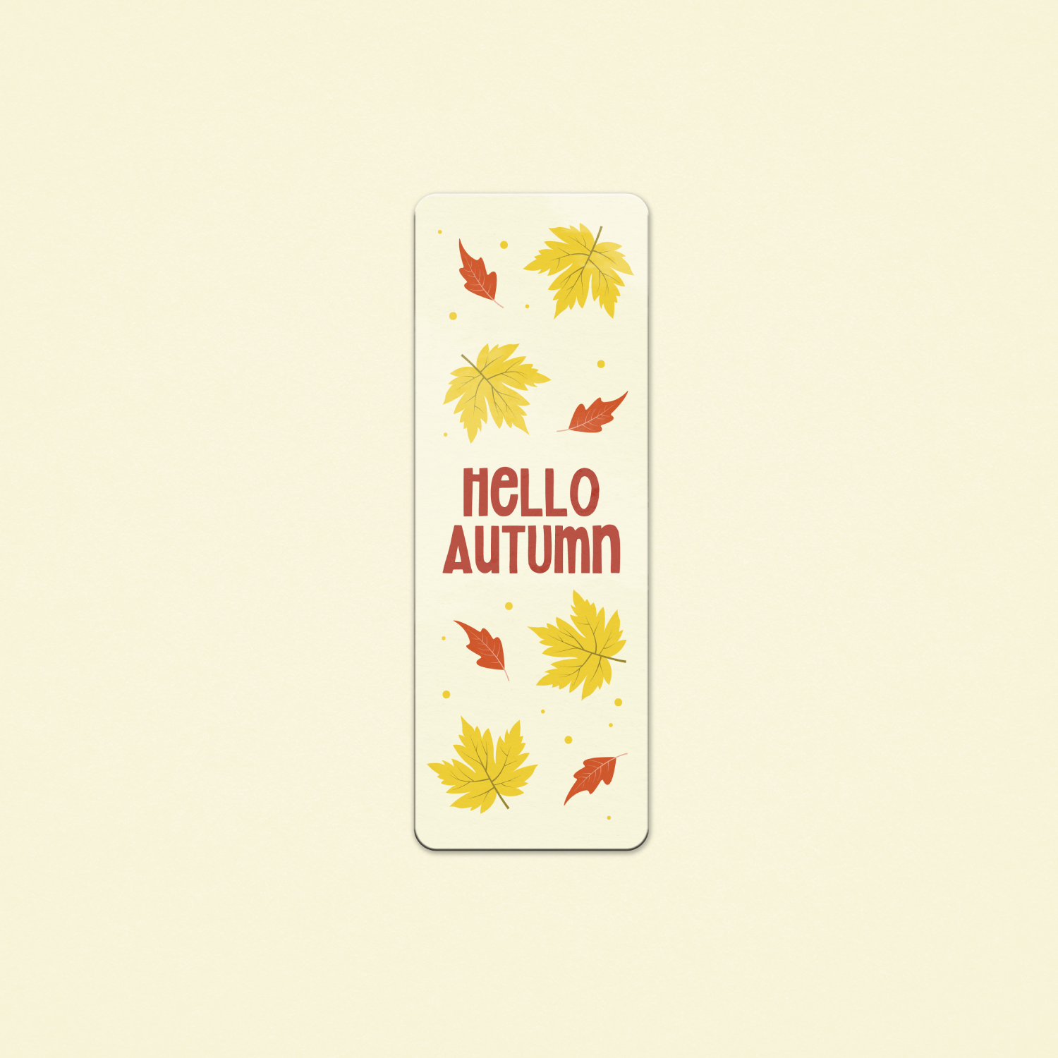 Hello Autumn (Autumn Collection) - Premium Bookmark - Just £1.75!