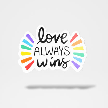 Love Always Wins LGBTQ+ Sticker - Premium Sticker - Just £1.25!