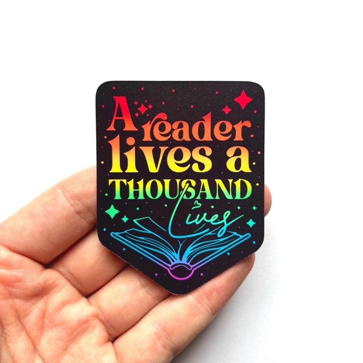 A Reader Lives a Thousand Lives Sticker - Stickiply