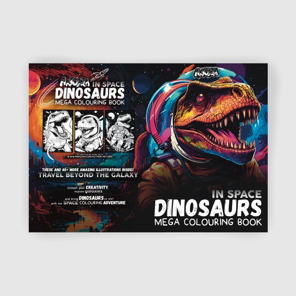 Dinosaurs in Space: Mega Colouring Book (ARTOPIA) - Premium Book - Just £2.50!