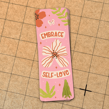 Embrace Self - Love | Bookmark - Stickiply