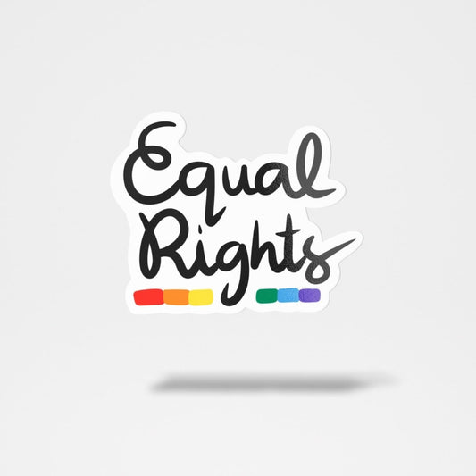 Equal Rights LGBTQ+ Sticker - Premium Sticker - Just £1.25!