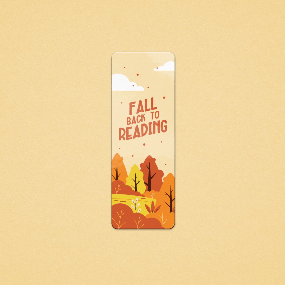 Fall back into Reading Bookmark (Autumn Collection) - Premium Bookmark - Just £1.75!