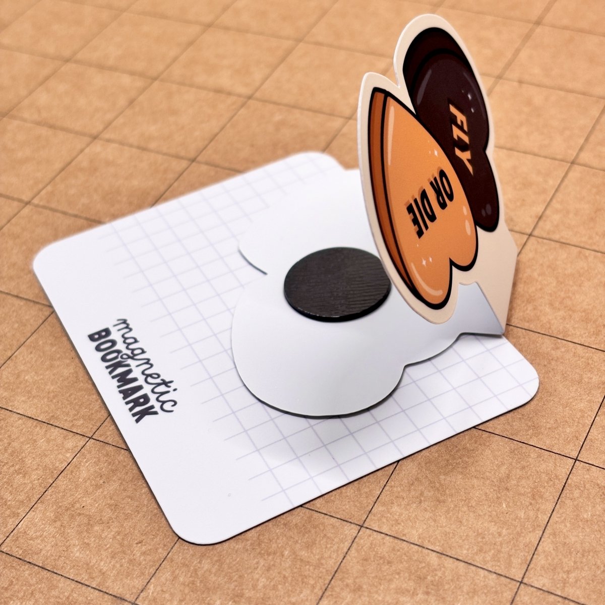 Fly or Die | Magnetic Bookmark - Stickiply
