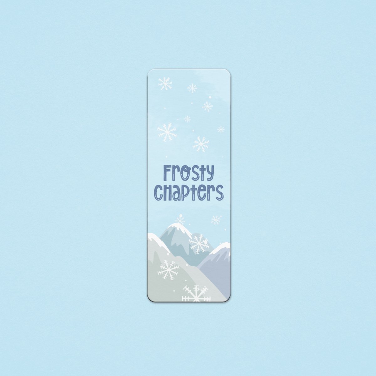 Frosty Chapters Bookmark (Winter Collection) - Premium Bookmark - Just £1.75!