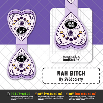 Nah Bitch | Magnetic Bookmark