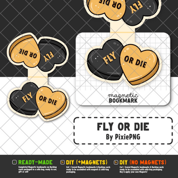 Fly or Die | Magnetic Bookmark