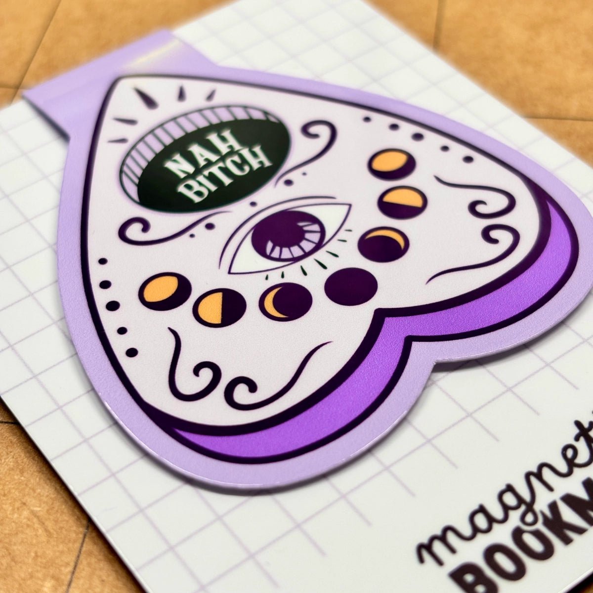 Nah Bitch | Magnetic Bookmark - Stickiply