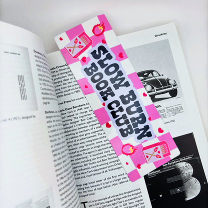 Slow Burn Book Club Bookmark - Premium Bookmark - Just £1.75!